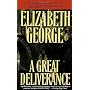 A Great Deliverance by Elizabeth George