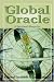 The Global Oracle...