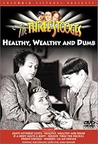 Three Stooges - Healthy Wealthy & Dumb