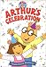 Arthur: Arthur's Celebration