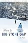 Home to Big Stone Gap
