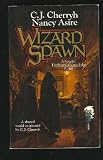 Wizard Spawn: Sword of Knowledge Book 2