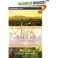 Napa Valley, 4th: Land of Golden Vines (Hill Guides Series)