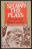 Shaw, the plays
