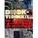 Drucktechniken. Das Handbuch zu allen Materialien und Methoden