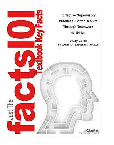 Study Guide for Effective Supervisory Practices: Better Results Through Teamwork