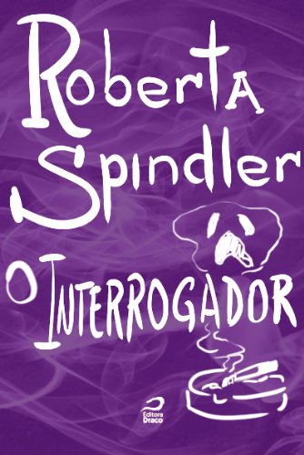 O interrogador (Portuguese Edition)