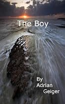 Click to Download Free Kindle Book -> The Boy