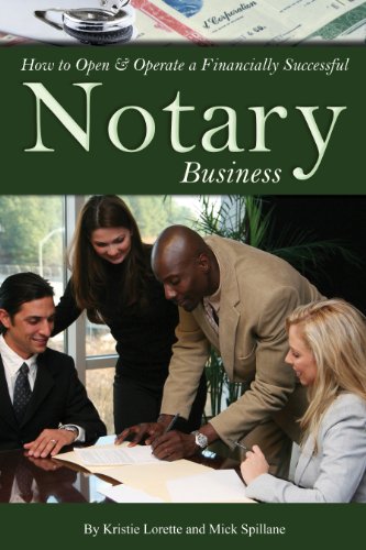 How to Open & Operate a Financially Successful Notary Business