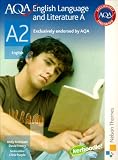 AQA English Language and Literature A A2: Student Book