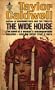 The wide house
