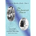 The Enchanted Places: Beyond the World of Pooh, Part 1