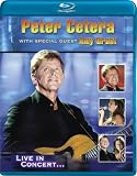 Peter Cetera with Special Guest Amy Grant: Live in Concert... [Blu-ray]