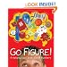 Go Figure!: A Totally Cool Book About Numbers (Bccb Blue Ribbon Nonfiction Book Award (Awards))
