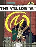The Yellow 'M': Blake and Mortimer 1