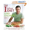 The Italian Diet: 100 Healthy Italian Recipes to Help You Lose Weight and Love Food
