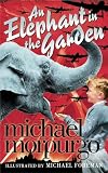 An Elephant in the Garden