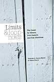 Limits and Loopholes: The Quest for Money, Free Speech, and Fair Elections
