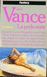 Lyonesse, La perle verte