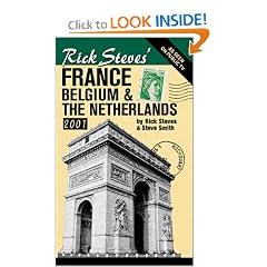 Rick Steves' France, Belgium and the Netherlands 2001