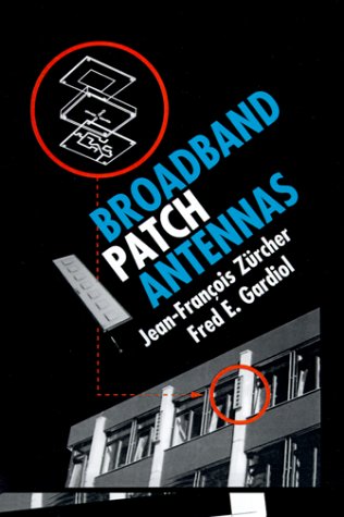 Broadband Patch Antennas (Broadband & propagation)