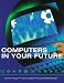 Book Computers In Your Future (3rd Edition)