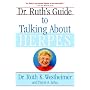 Dr. Ruth's Guide to Talking About Herpes