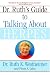   - Dr. Ruth's Guide to Talking About Herpes
