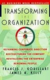 Transforming the organization