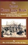 The Kansas Home Cook-Book