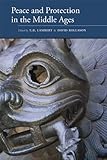 Peace and protection in the Middle Ages