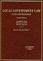 Cases and Materials on Local Government Law, Fourth Edition (American Casebook Series)