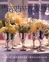 The Perfect Wedding Reception: Stylish Ideas For Every Season