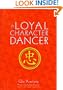 A Loyal Character Dancer