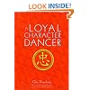 A Loyal Character Dancer
