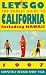 Let's Go the Budget Guide to California 1997 (Annual)