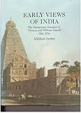 Early Views of India: Picturesque Journeys of Thomas and William Daniell, 1786-94