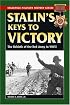 Stalin's Keys to Victory: The Rebirth of the Red Army in World War II (Stackpole Military History Series)