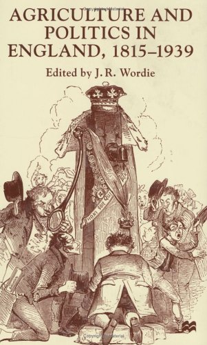 Agriculture and Politics in England, 1815-1939