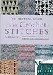 300 Crochet Stitches (The Harmony Guides , Vol 6) (Vol. 1)