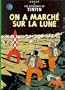 Les Aventures de Tintin, Tome 17 : On a march� sur la Lune