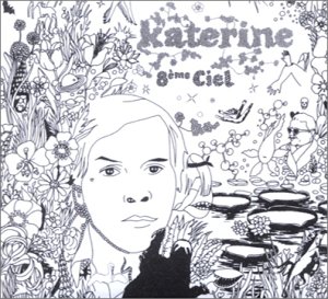 Katerine - 8eme CIEL - Zortam Music
