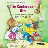 Trio Kunterbunt-Hits. CD - Bernd Meyerholz