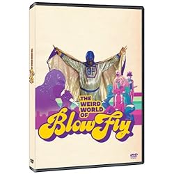 The Weird World Of Blowfly