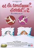 Et la tendresse?...Bordel! n�2