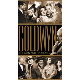 Goldwyn - The Man and His Movies [VHS]