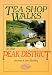 Tea Shop Walks in the Peak District