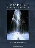 Revue Les Humanoïdes Associés  / Prophet, Tome 3 : Pater Tenebrarum