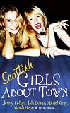 Scottish Girls About Town
