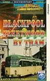 Review Moonstone Pictures  / Blackpool And Fleetwood By Tram